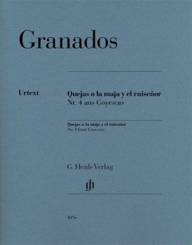 Granados: Quejas o la maja y el ruiseor for Piano published by Henle