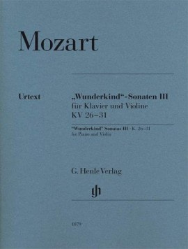 Mozart: ''Wunderkind'' Sonatas Volume 3 for Piano and Violin published by Henle