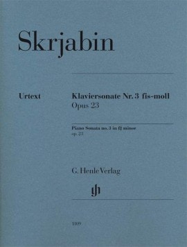 Scriabin: Sonata No. 3 Opus 23 for Piano published by Henle