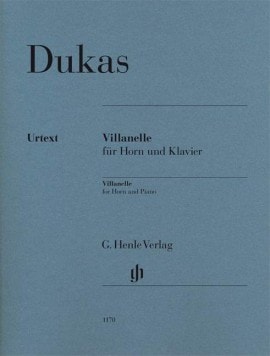 Dukas: Villanelle for Horn in F published by Henle