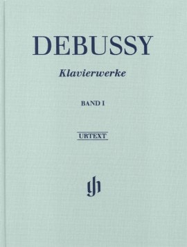 Debussy: Piano Works 1 published by Henle (Cloth Bound)