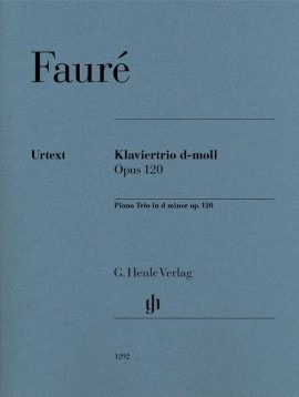 Faure: Piano Trio Opus 120 published by Henle
