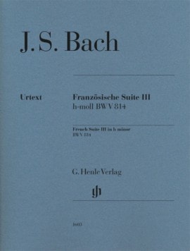 Bach: French Suite III (BWV 814) for Piano published by Henle