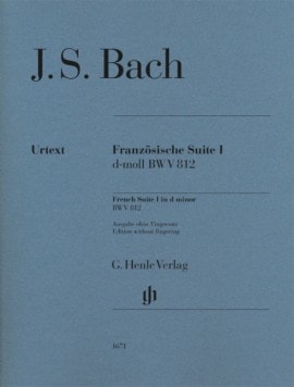 Bach: French Suite I (BWV 812) for Piano published by Henle (without fingering)