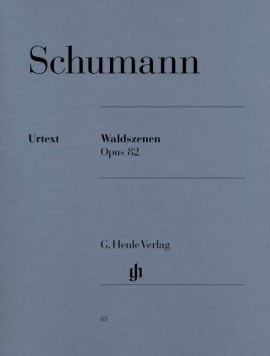 Schumann: Waldszenen (Forest Scenes) Opus 82 for Piano published by Henle