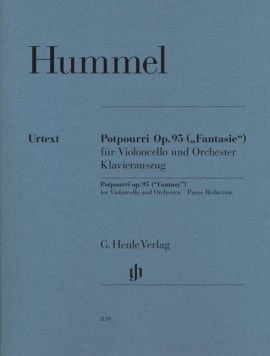 Hummel: Potpourri (Fantasie) Opus 95 for Cello published by Henle