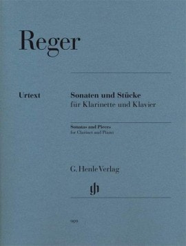Reger: Sonatas and Pieces for Clarinet published by Henle