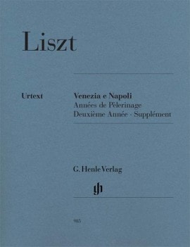 Liszt: Venezia e Napoli; Annes de Plerinage for Piano published by Henle