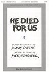 Schrader: He Died for Us SATB published by Hope Publishing
