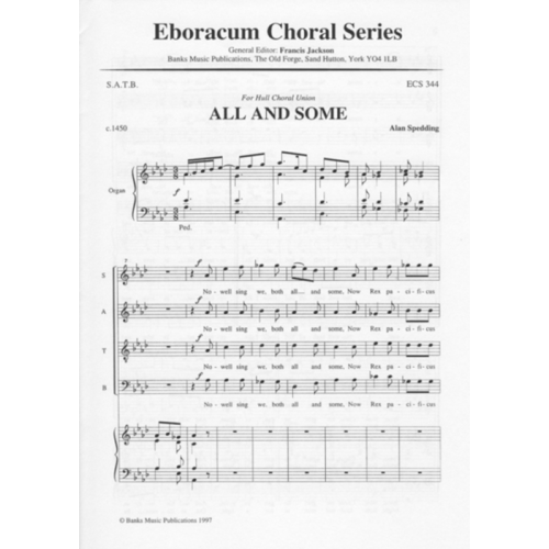 Spedding: All and Some SATB & Organ published by Eboracum