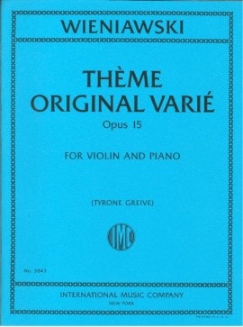 Wieniawski: Theme Original Varie Opus 15 for Violin & Piano published by IMC