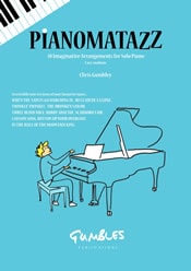 Gumbley: Pianomatazz for Piano published by Gumbles