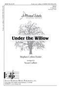Foster: Under The Willow SSAA published by Santa Barbara
