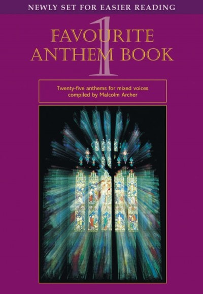 Favourite Anthem Book 1 : SATB - Twenty-five Anthems published by Mayhew