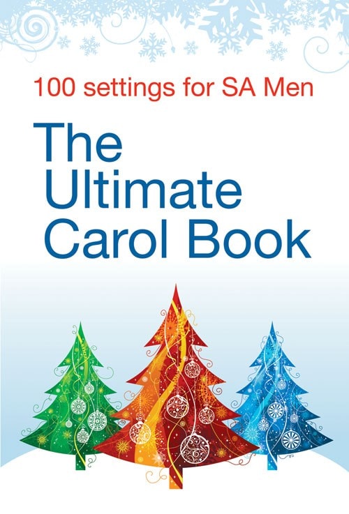 The Ultimate Carol Book SA/Men published by Kevin Mayhew