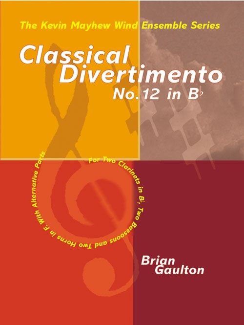Classical Divertimento No 12 in Bb for Wind Ensemble published by Mayhew