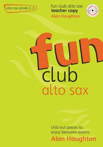 Fun Club Alto Saxophone Grade 2 to 3 - Teacher Book published by Mayhew (Book & CD)