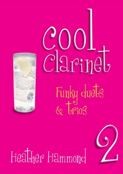 Cool Clarinet - Funky Duets & Trios 2 published by Mayhew