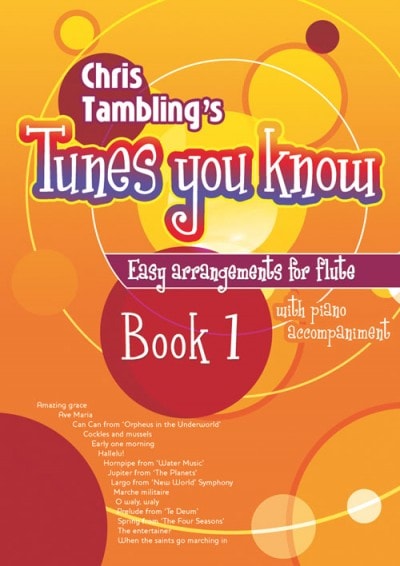 Chris Tambling's Tunes You Know for Flute - Book 1 published by Mayhew