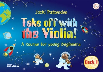 Take off with the Violin! - Student Book published by Mayhew