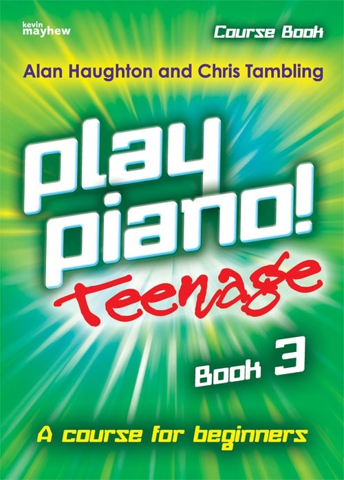 Play Piano! Teenage Book 3 published by Mayhew