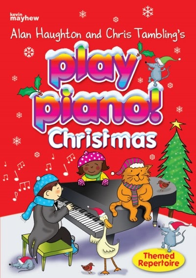 Play Piano! - Christmas published by Mayhew