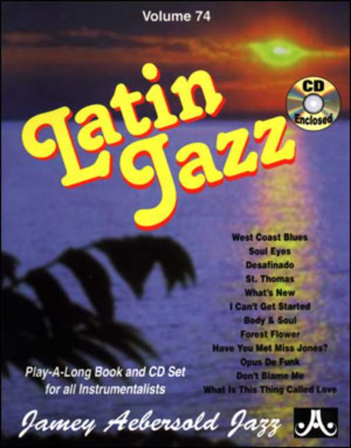 Aebersold 74: Latin Jazz for All Instruments (Book & CD)
