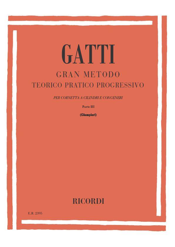 Gatti: Grand Method for Cornet and Trumpet Volume 3 published by Ricordi
