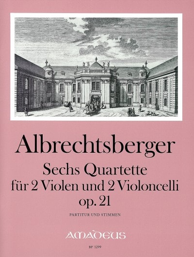 Albrechtsberger: 6 String Quartets Opus 21 published by Amadeus