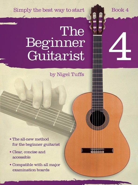 Forwoods ScoreStore The Beginner Guitarist Book 4 by Tuffs