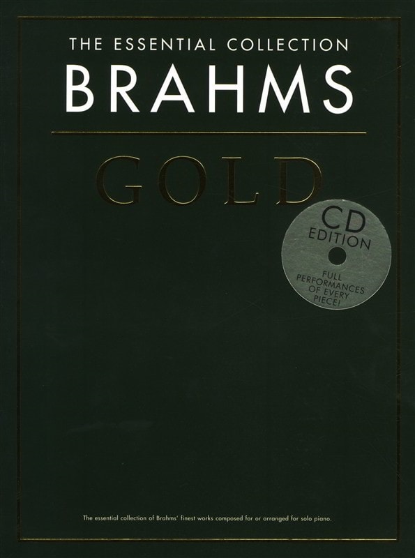 The Essential Collection : Brahms Gold for Piano published by Chester (Book & CD)