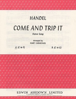 Handel: Come And Trip It In A Minor for Voice published by Ashdown