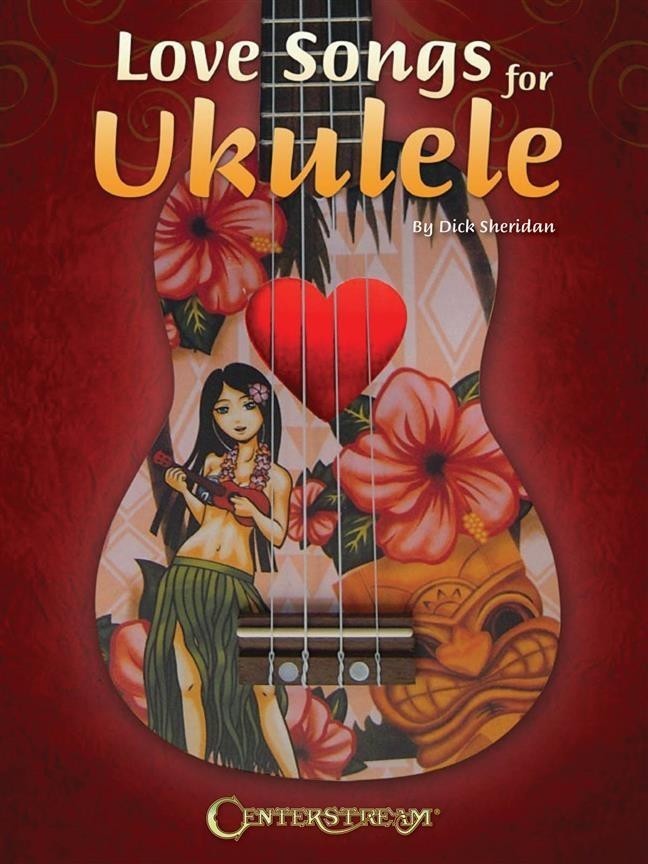 Forwoods ScoreStore Love Songs For Ukulele published by Hal Leonard