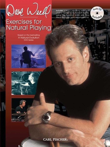 Weckl: Excercises For Natural Playing  published by Carl Fischer (Book & CD)