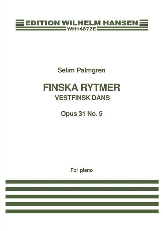 Palmgren: Finska Rytmer  - Vestfinsk Dans Opus 31 No 5 for Piano published by Hansen