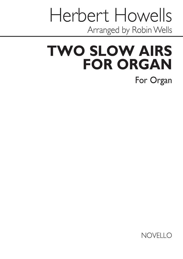 Handel: Two Slow Airs for Organ published by Novello