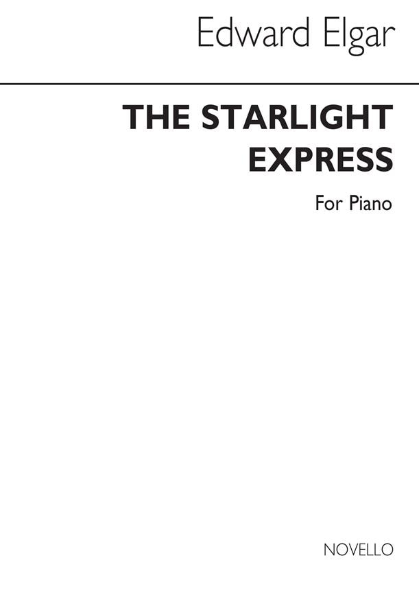 Elgar: Starlight Express for Piano published by Novello