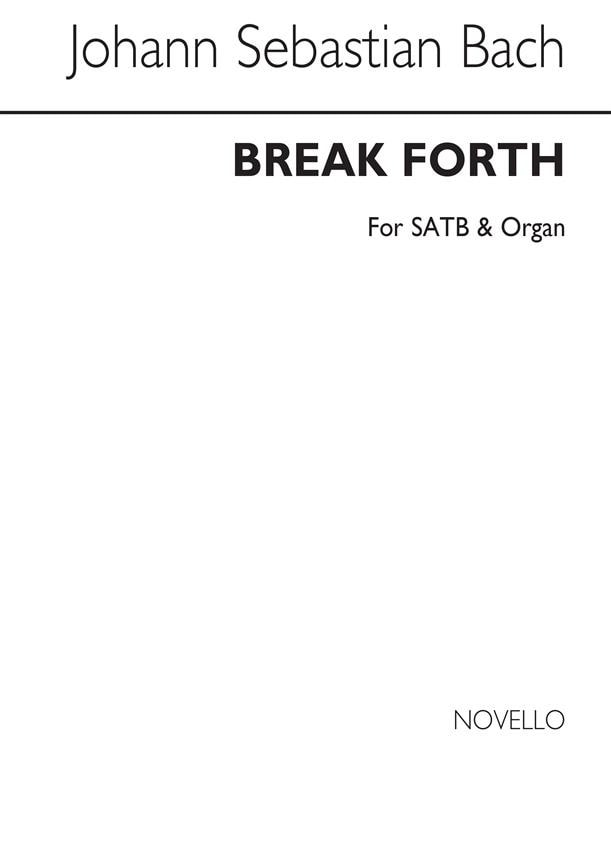 Bach: Break Forth O Beauteous Heavenly Light SATB published by Novello