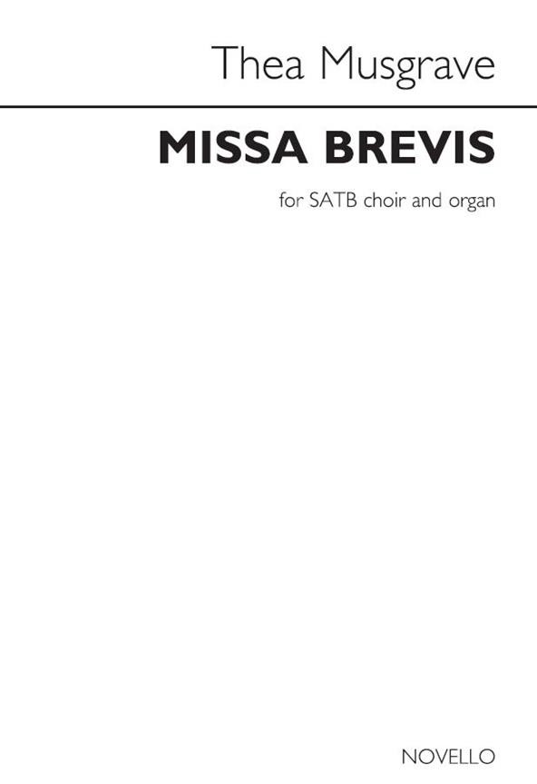 Musgrave: Missa Brevis SATB published by Novello