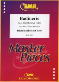 Bach: Badinerie from the Orchestral Suite BWV1067 for Bass Trombone published by EMR