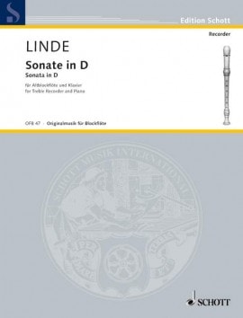 Linde: Sonate in D for Treble Recorder published by Schott