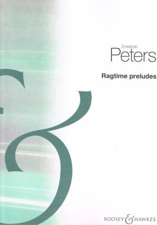 Peters: Ragtime Preludes for Piano published by Boosey & Hawkes