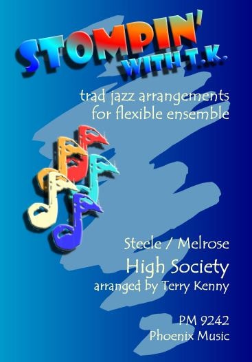 Steele & Melrose: High Society for Flexible Jazz Ensemble published by Phoenix