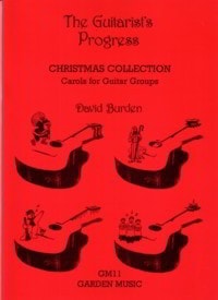 The Guitarist's Progress (Christmas Collection 1) published by Garden Music