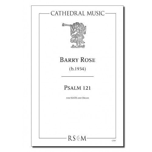 Rose: Psalm 121 SSATB published by Cathedral Music