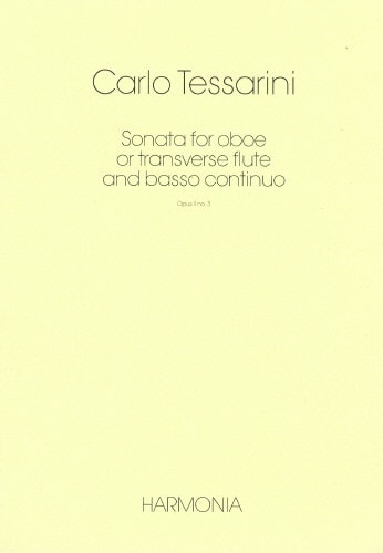 Tessarini: Sonata Opus 2 No 3 for Oboe published by Harmonia