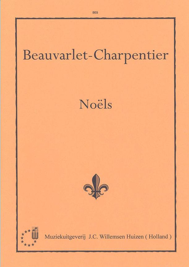 Beauvarlet-Charpentier: Nols for Organ published by Willemsen