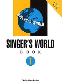 Singers World Book 1 published by Trinity College