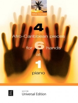 4 Afro-Caribbean Pieces for 6 hands at 1 Piano published by Universal Edition