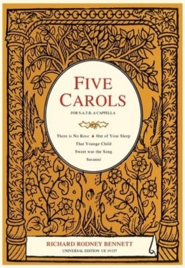 Bennett: Five Carols SATB published by Universal